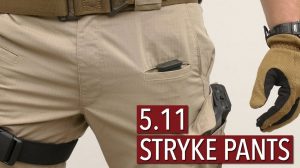 5.11 Tactical Men's Stryke Operator Pants Review
